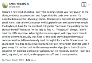 Vibe Coding 創始人 Andrej Karpathy 提出 AI 自動化寫程式概念的社群貼文